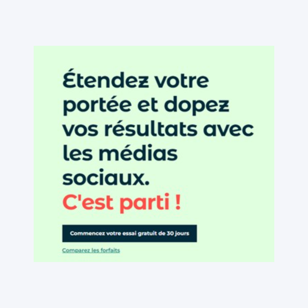 Attirer l'attention du visiteur grâce à un message percutant sur la landing page - Hootsuite.