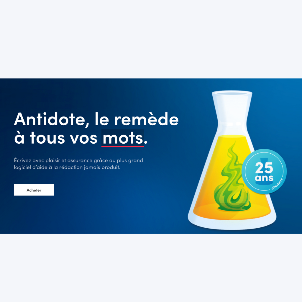 Antidote : le logiciel remède pour les rédacteurs web.